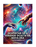 Despertar 5D A Verdade Oculta da Nova Era